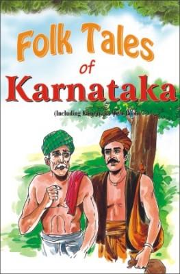 Folk Tales of Karnataka (Including Karnataka Quiz Book)
