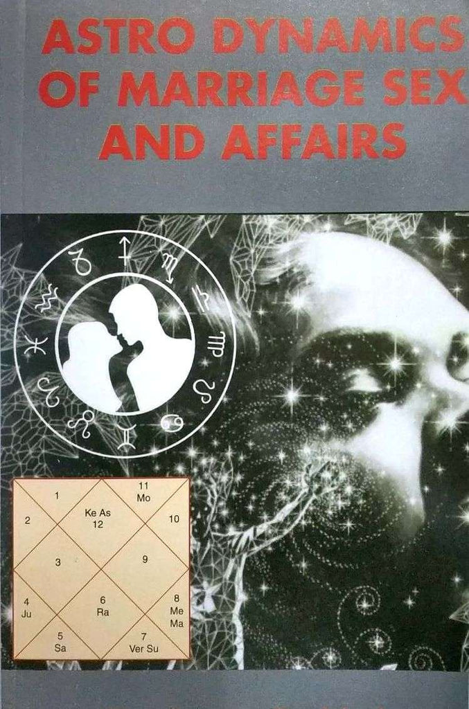astro-dynamics-of-marriage-sex-and-affairs
