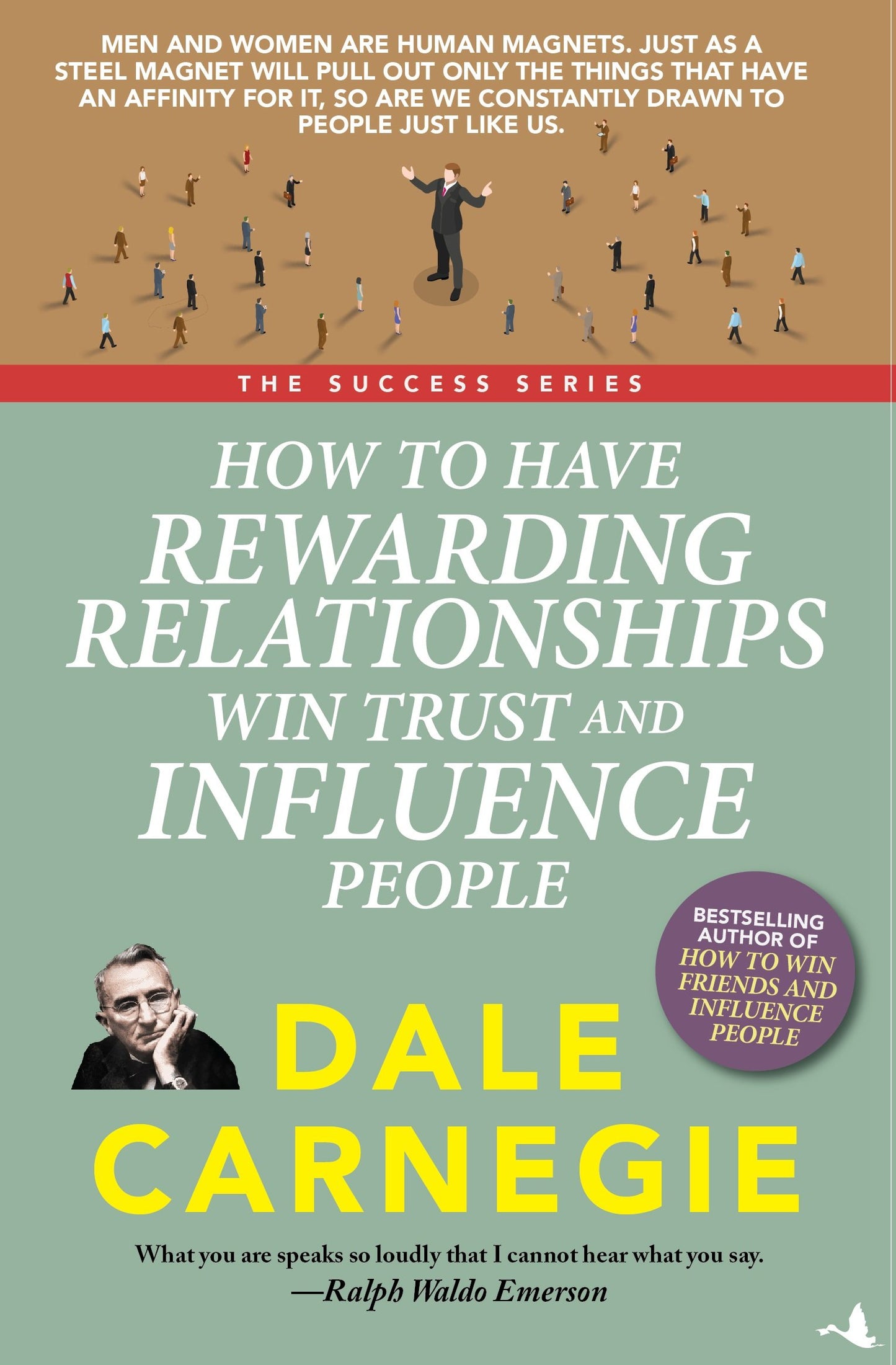 how-to-have-rewarding-relationships-win-trust-and-influence-people-dale-carnegie