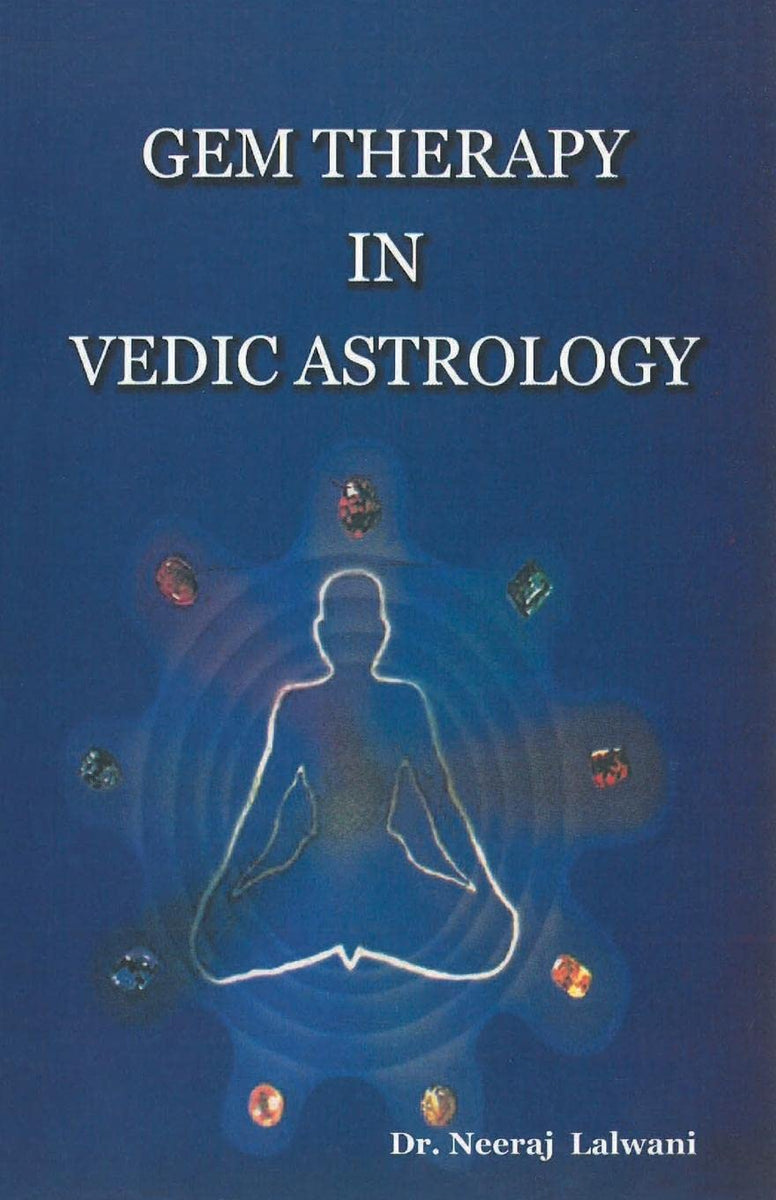 Gem Therapy in Vedic Astrology [English] By Neeraj Lalwani Bookkish India