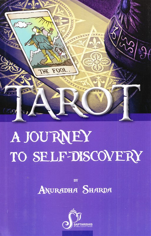 Tarot a Journey to Self - Discovery [English] By Anuradha Sharda ...