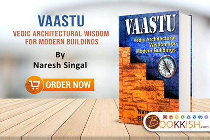 VAASTU VEDIC ARCHITECTURAL WISDOM FOR MODERN BUILDINGS