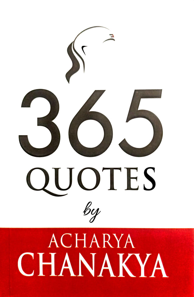 365 Quotes by Acharya Chanakya [English]