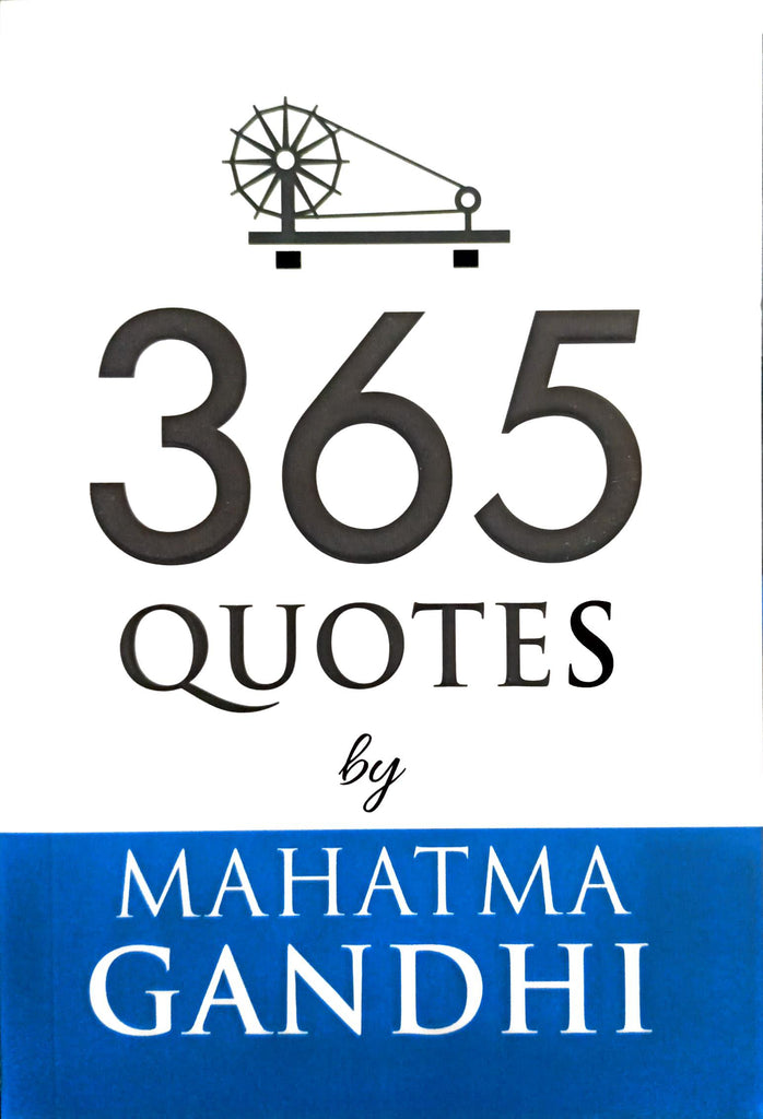 365 Quotes by Mahatma Gandhi [English]