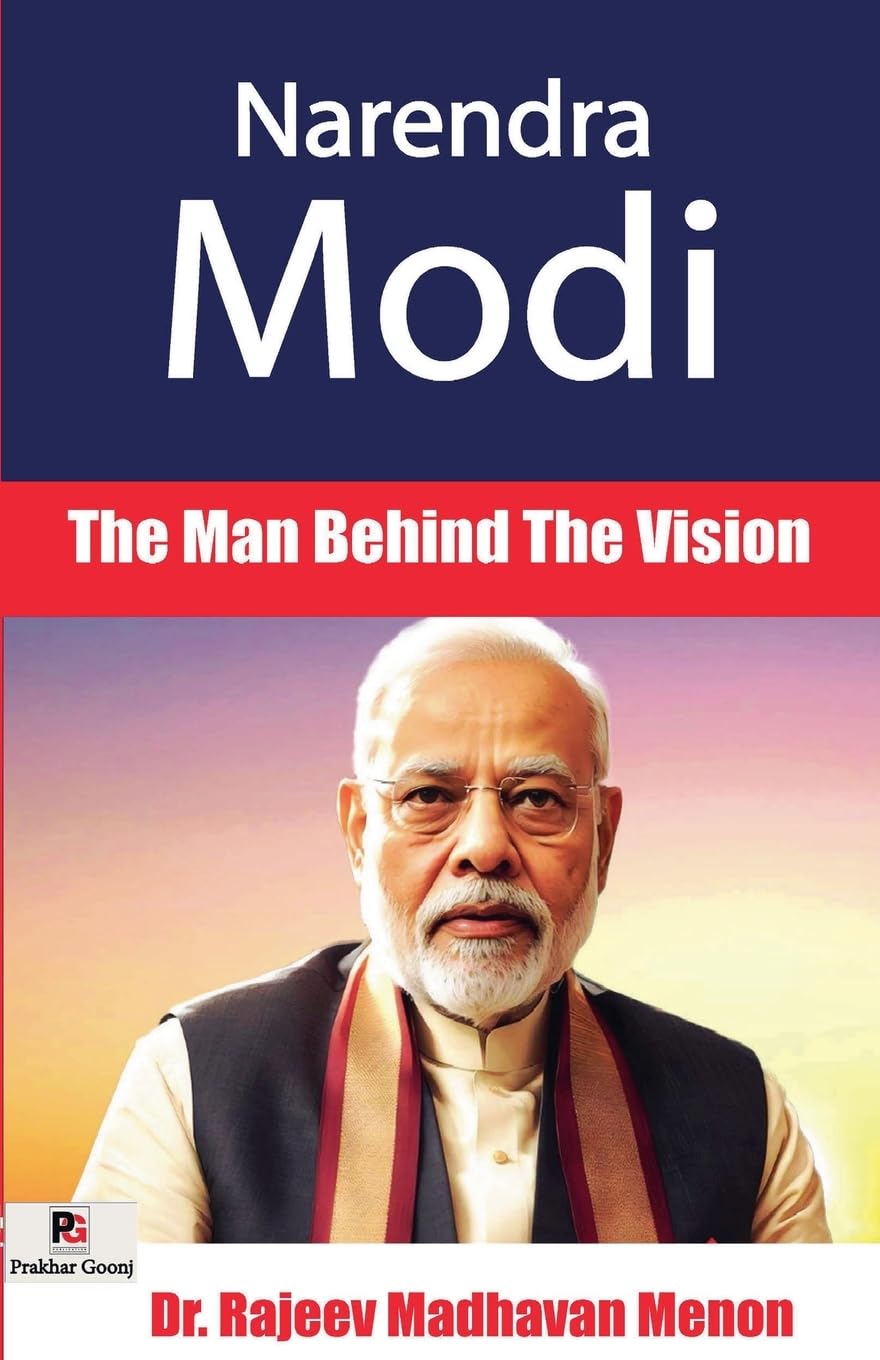 Narendra Modi-The Man Behind The Vision [English]