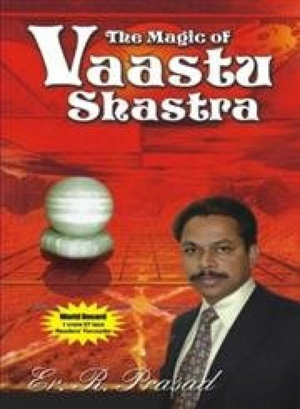 The Magic Of Vaastu Shastra [English]
