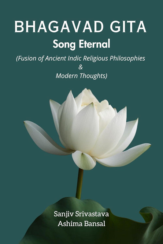 Bhagavad Gita: Song Eternal [English]