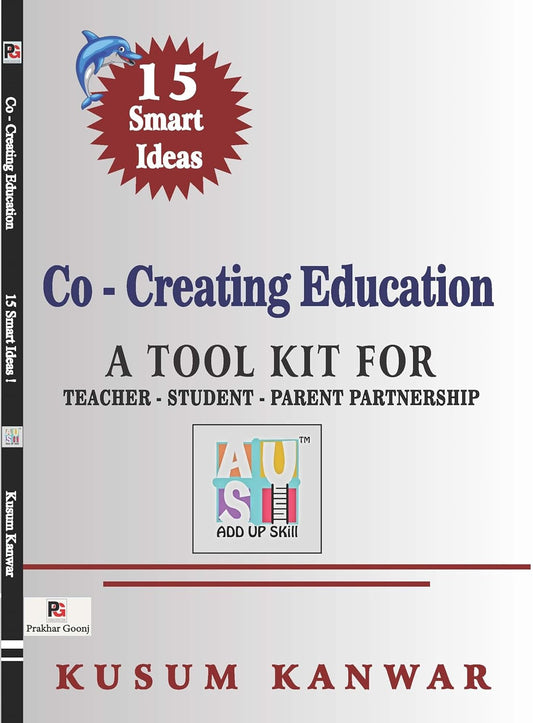 Co - Creating Education -15 Smart Ideas ! [English]