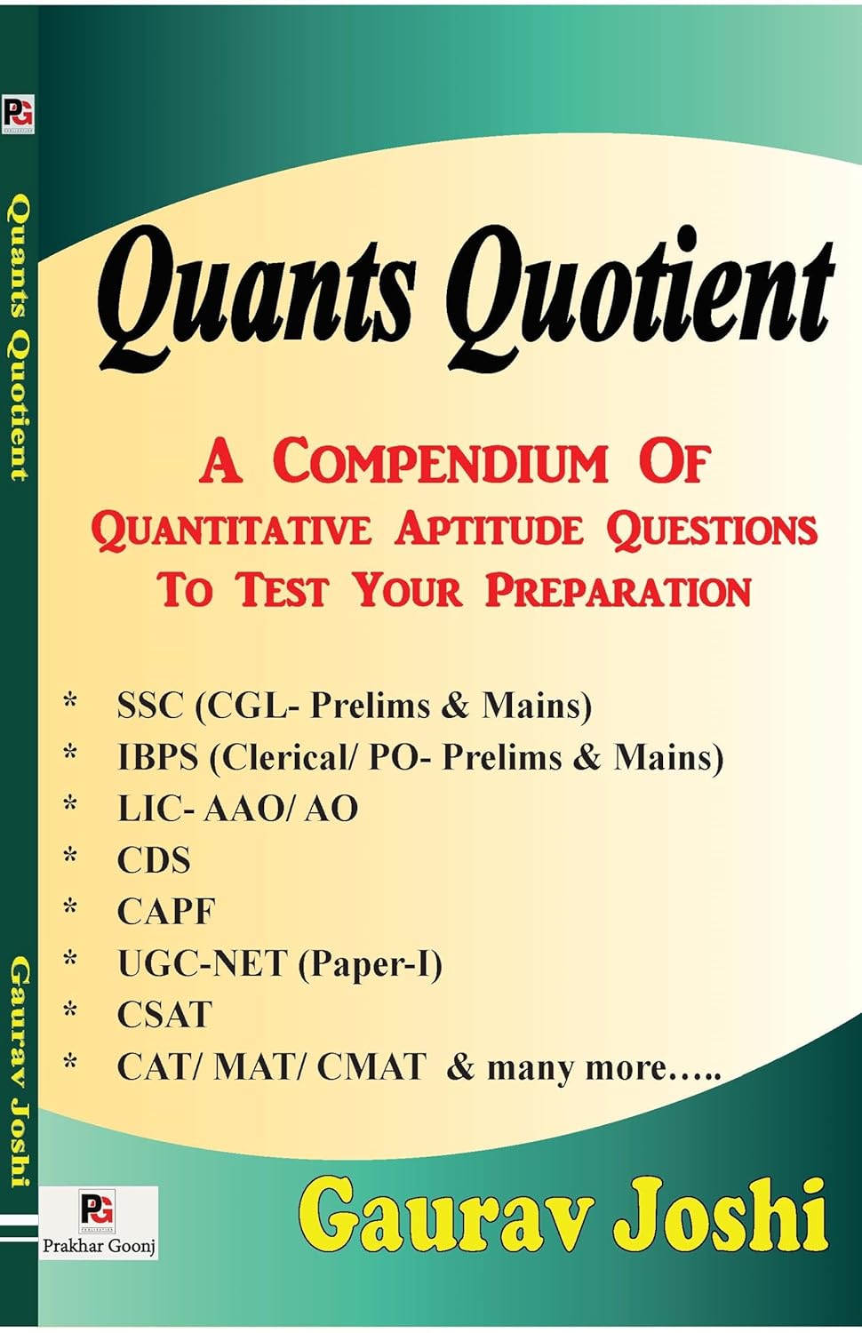 Quants Quotient A Compendium Of Quantitative Aptitude Questions To Test Your Preparation [English]
