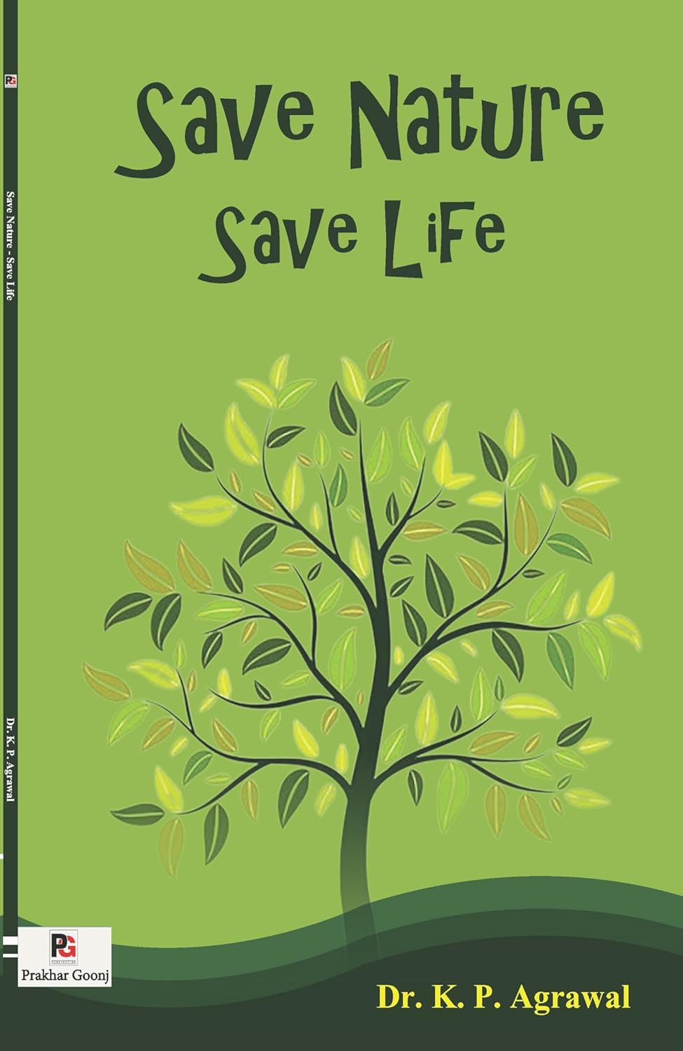 Save Nature - Save Life [English]