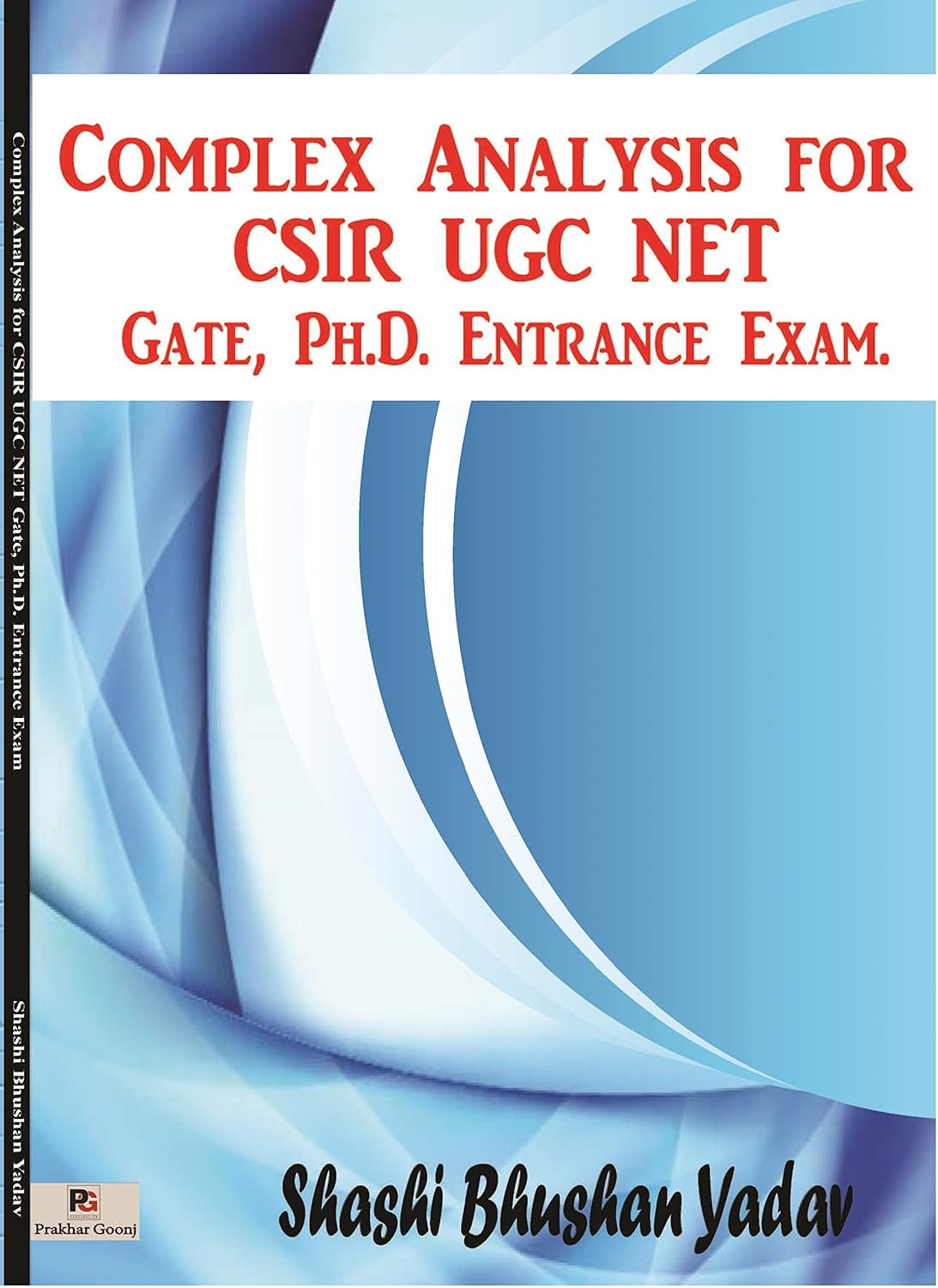 Complex Analysis for CSIR UGC NET Gate, Ph.D. Entrance Exam [English]