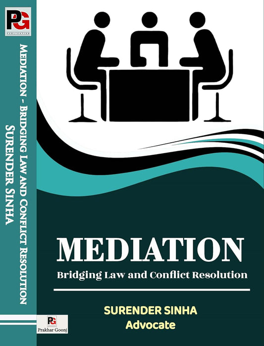 Mediation Bridging Law and Conflict Resolution [English]