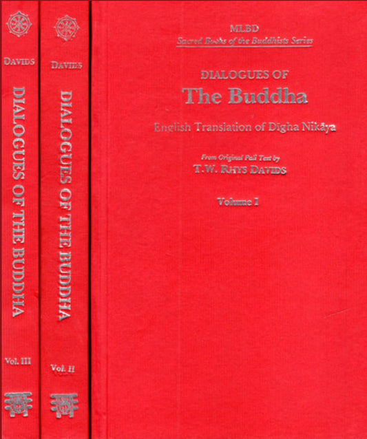 Dialogues of the Buddha (3 Parts): English Translation of Digha Nikaya (3 Volumes) [English]
