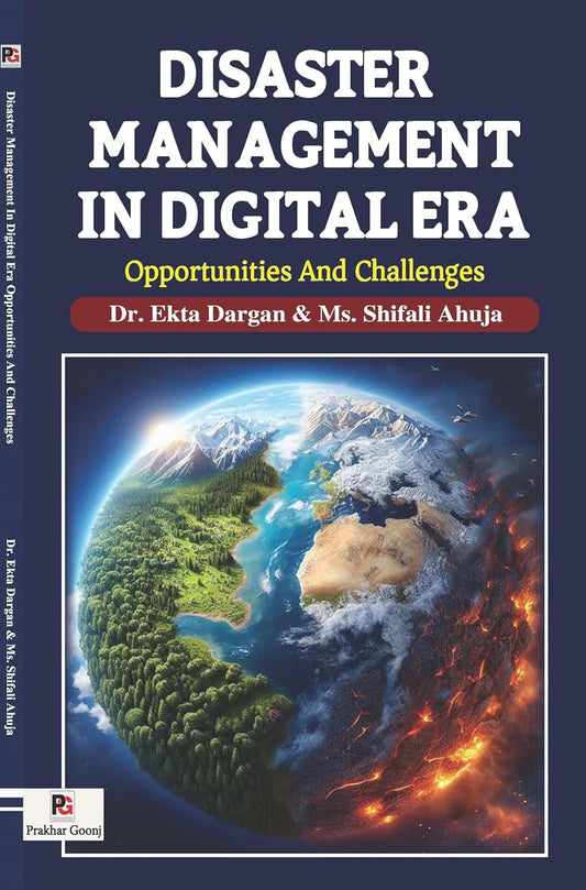 Disaster Management In Digital Era [English]