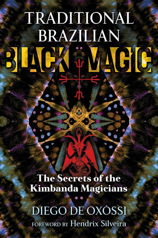 Traditional Brazilian Black Magic [English]