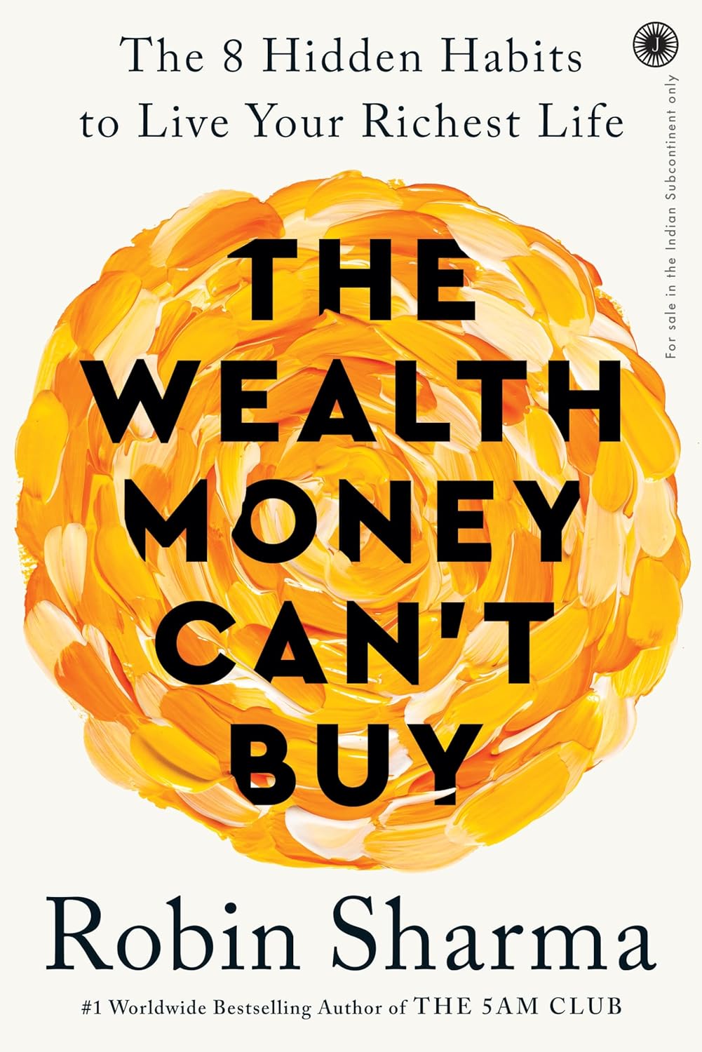 the wealth money cant buy robin sharma
