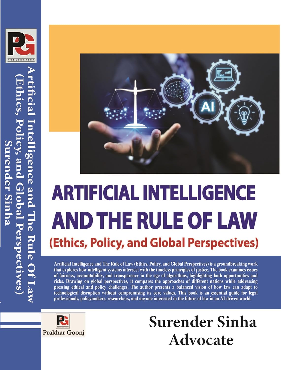 Artificial Intelligence and the Rule of Law (Ethics, Policy, and Global Perspectives) [English]