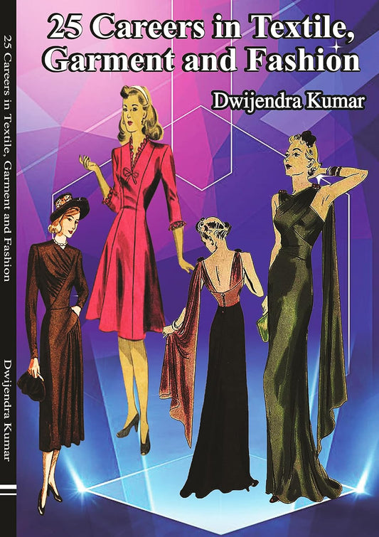 25 Careers In Textile, Garment And Fashion [English]