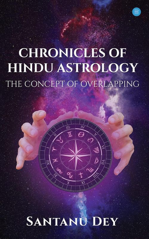 Chronicles of Hindu Astrology [English]