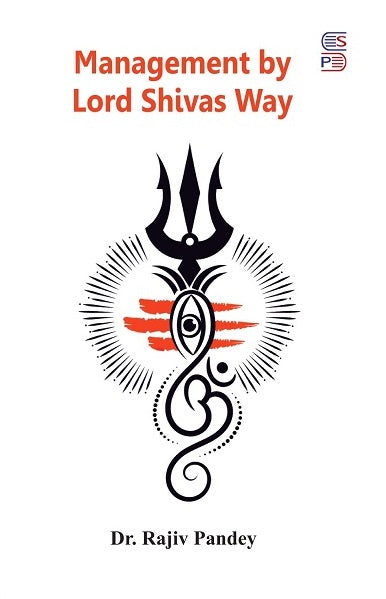 Management by Lord Shivas Way [English]
