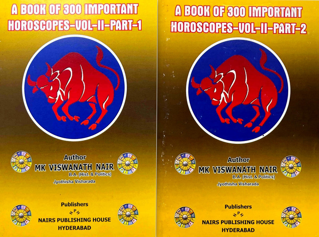 A Book of 300 Important Horoscopes (Volume 2 in 2 Parts) [English]