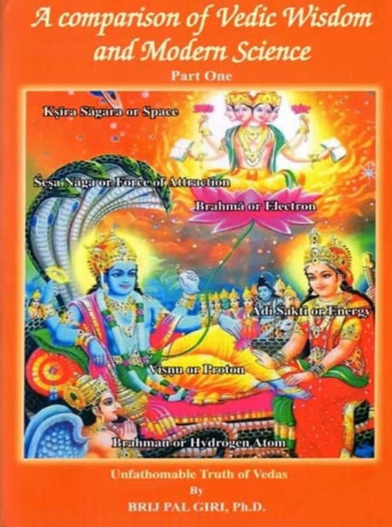 A Comparison of Vedic Wisdom and Modern Science (Part-1) [English]