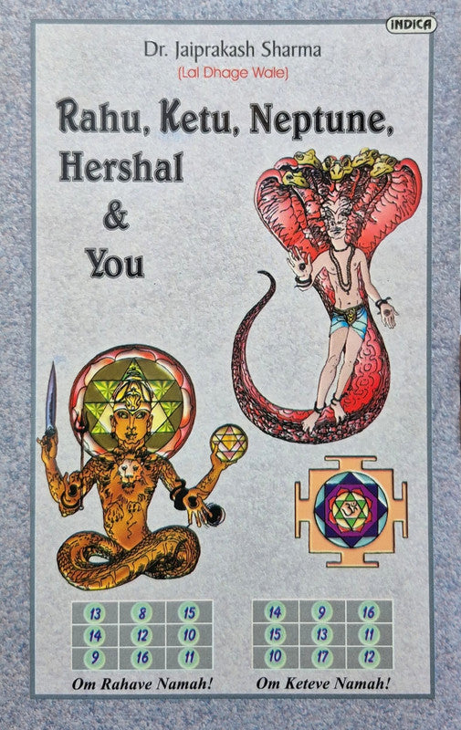 Rahu, Ketu, Neptune, Hershal & You [English]