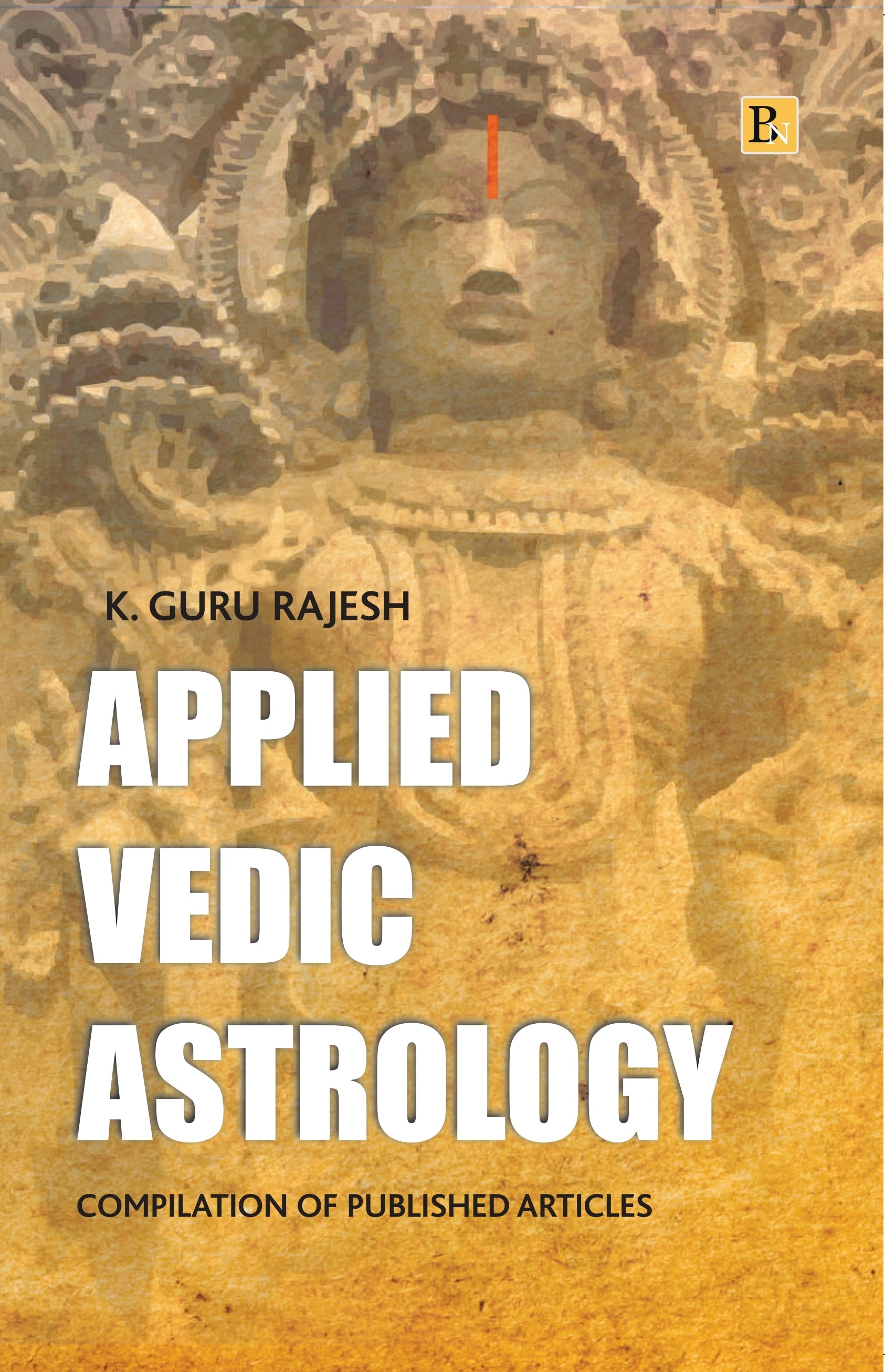 Applied Vedic Astrology Book By K Guru Rajesh – Bookkish India