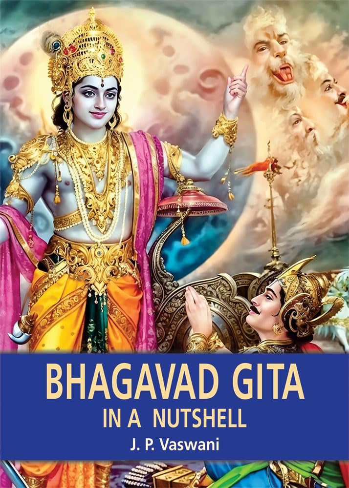 Bhagavad Gita in a Nutshell [English]