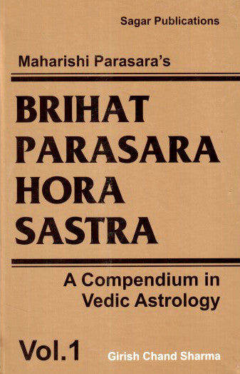 Brihat Parasara Hora Sastra (Vol 1) [English]