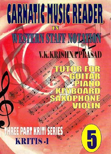 Carnatic Music Reader in Western Staff Notation (Part 5) [English]