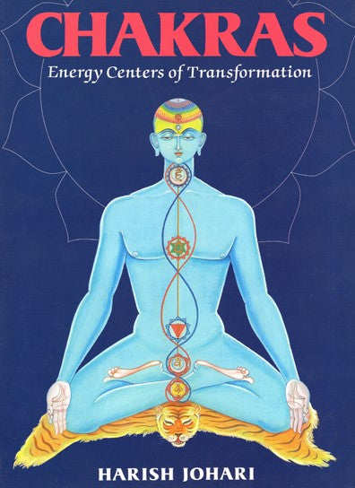 Chakras: Energy Centers of Transformation [English]