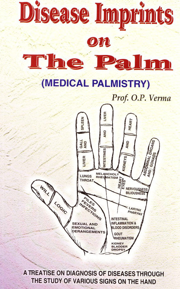 Disease Imprints on the Palm (Medical Palmistry) [English]
