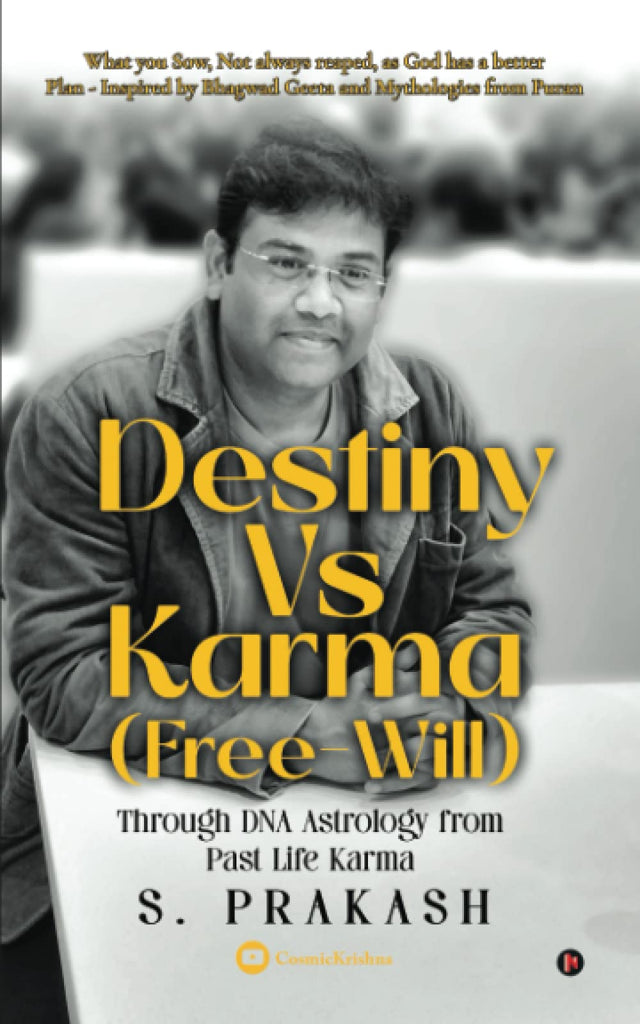 Destiny vs Karma (Free Will) Through DNA Astrology from Past Life Karma [English]