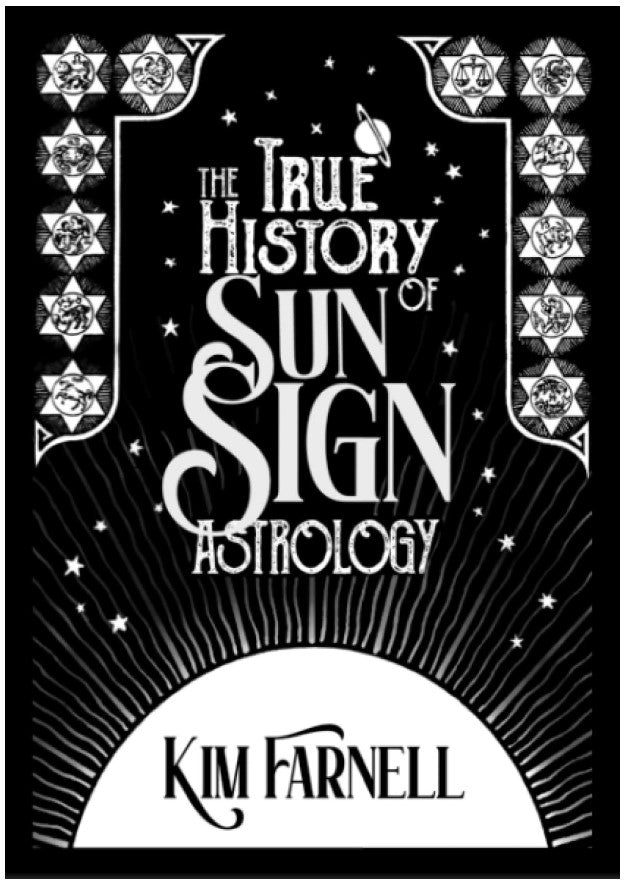 The True History of Sun Sign Astrology [English]