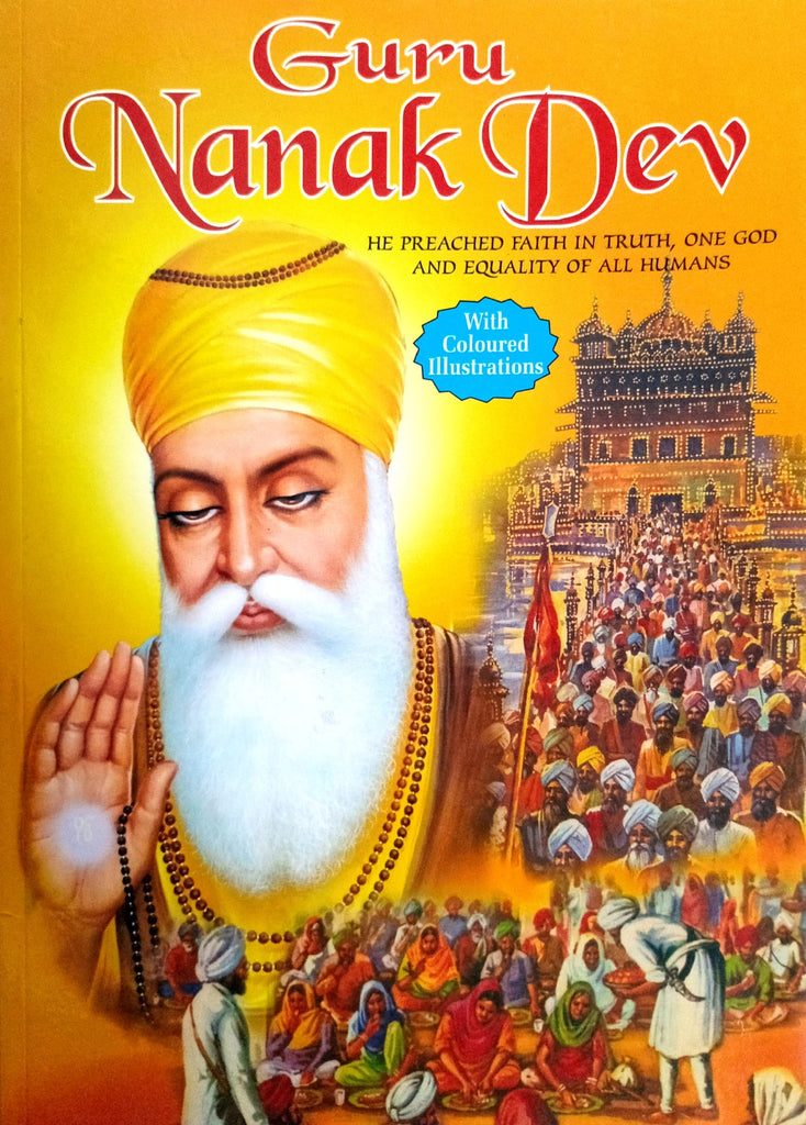 Guru Nanak Dev (With Coloured Illustrations) [English]