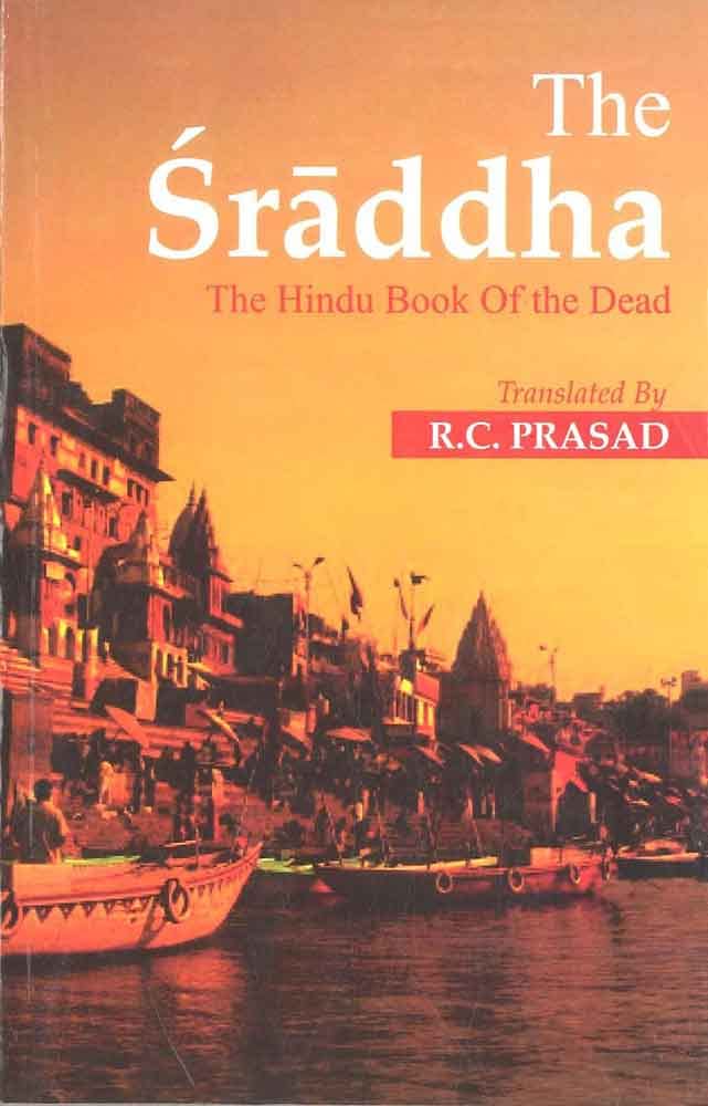 The Sraddha: The Hindu Book of the Dead [English]