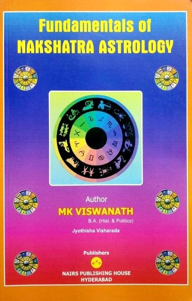 Fundamentals of Nakshatra Astrology (Volume 1) [English]