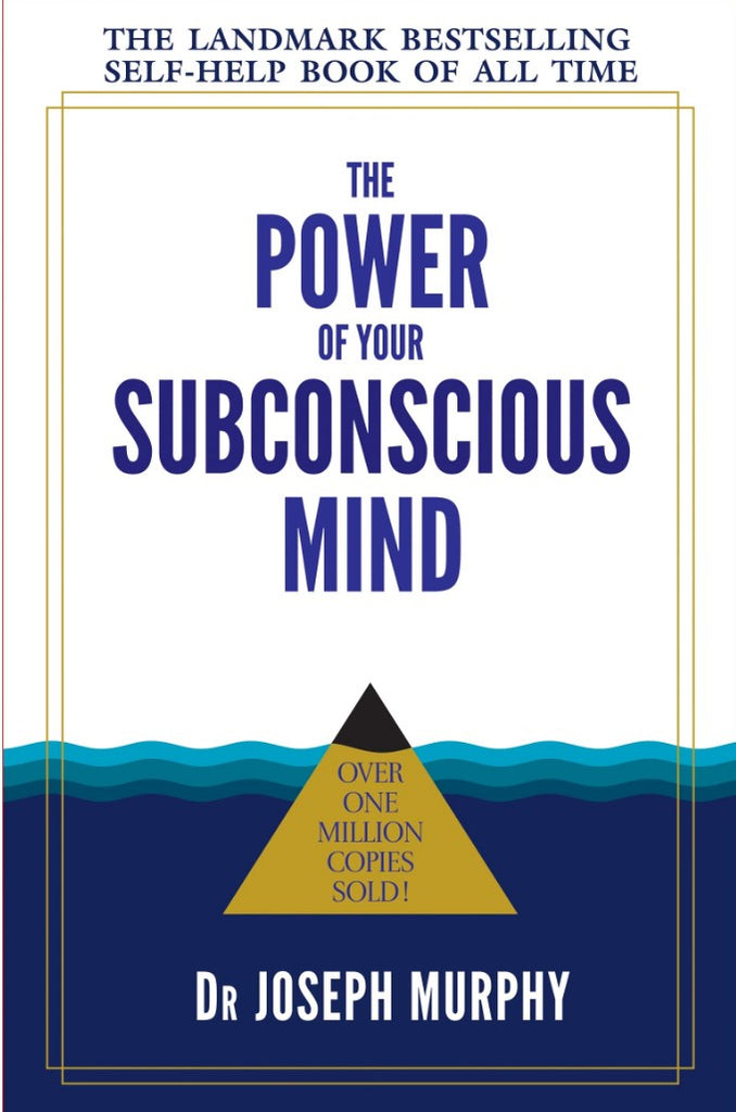 The Power of Your Subconscious Mind [English]