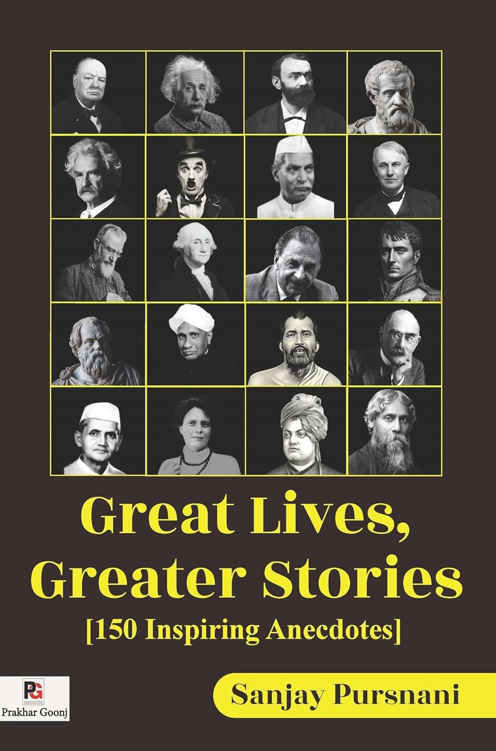 Great Lives, Greater Stories [English]