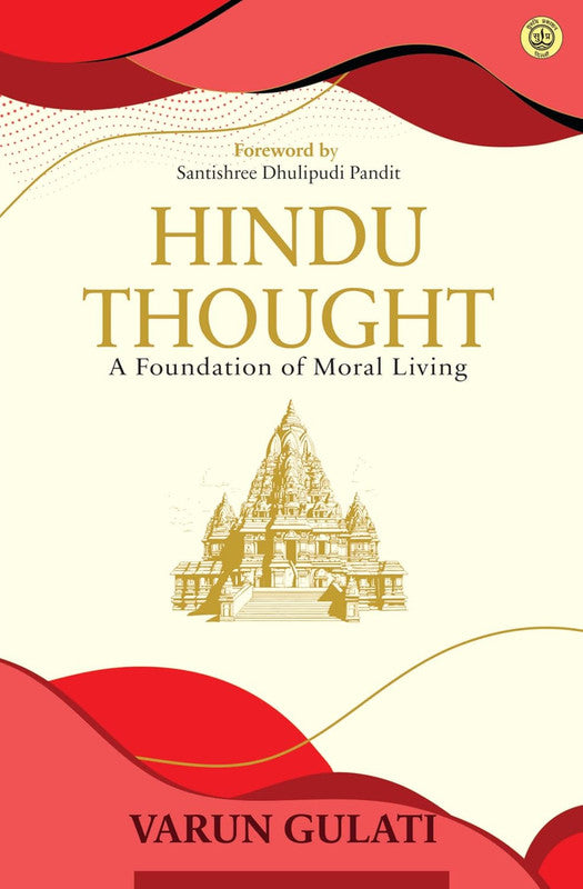 Hindu Thought - A Foundation of Moral Living [English]