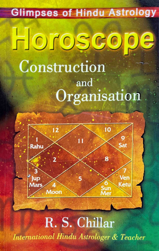 Horoscope Construction And Organisation [English]