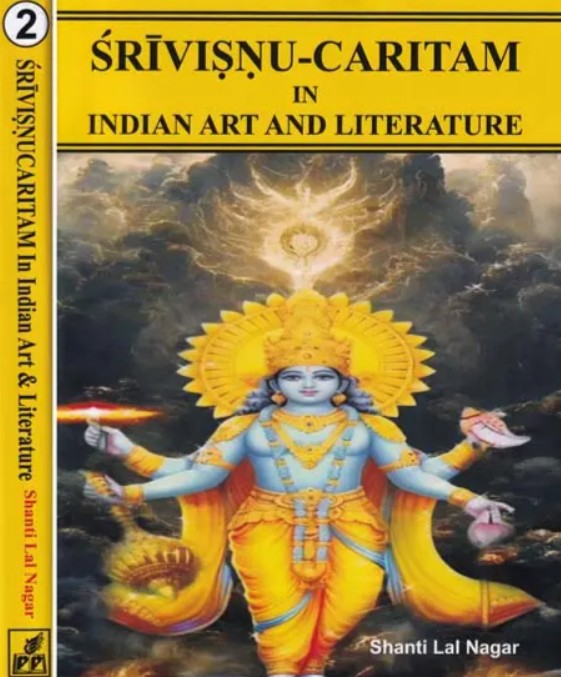 Srivisnu-Caritam in Indian Art and Literature (Set of 2 Volumes) [Sanskrit English]