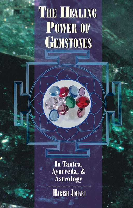 The Healing Power Of Gemstones [English]