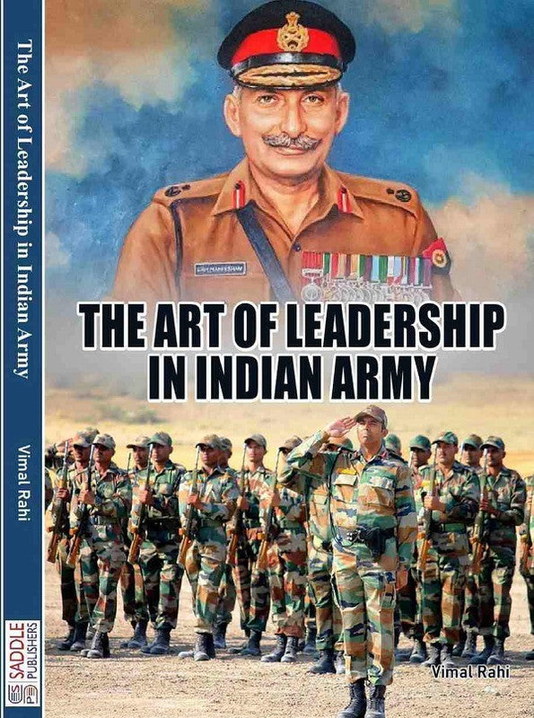 The Art Of Leadership in Indian Army [English]