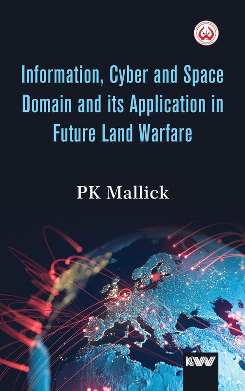 Information, Cyber and Space Domain and its Application in Future Land Warfare [English]