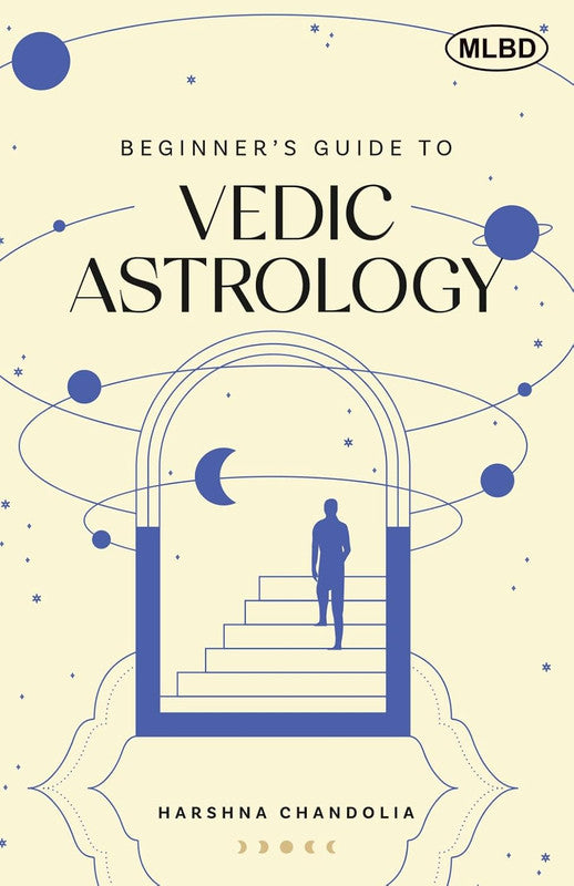 Beginner's Guide to Vedic Astrology [English]