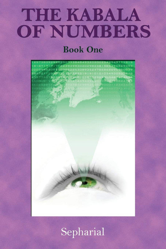 The Kabala of Numbers Book One [English]