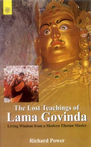 The Lost Teachings of Lama Govinda [English]