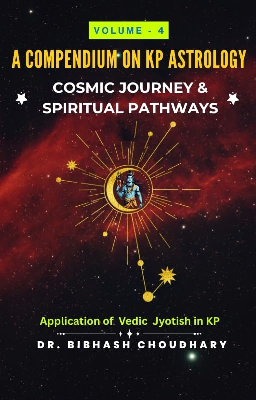 A Compendium on KP Astrology (Volume 4) [Engish]